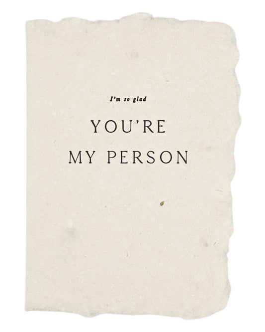You're my person card