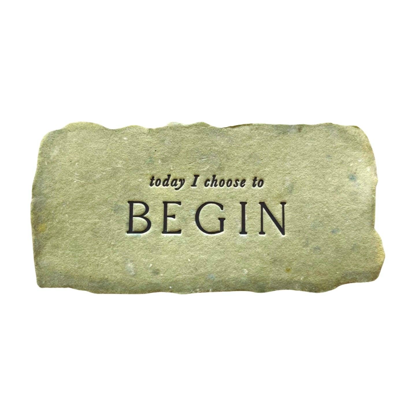 Today I choose to begin intention card