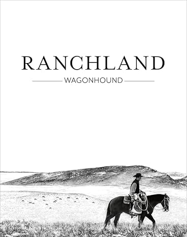 Ranchland: Wagonhound