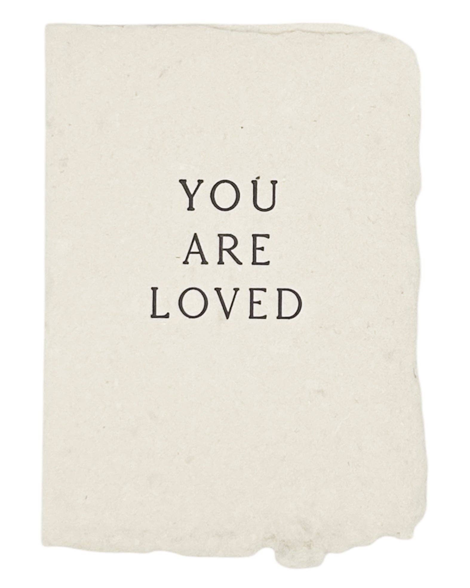 You are loved card