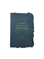 Happy birthday handsome card