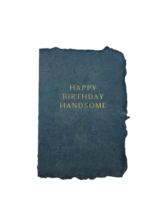Happy birthday handsome folded card