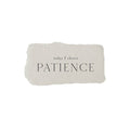 Today I choose patience intention card