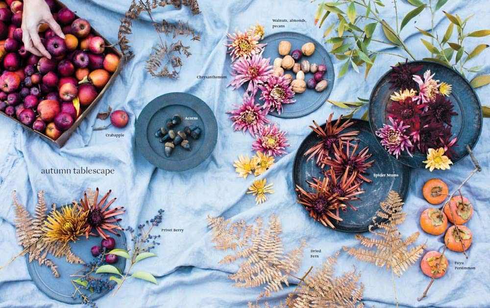 Seasonal Flower Arranging: Fill Your Home with Blooms, Branches, and Foraged Materials All Year Round